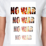 NO WAR
