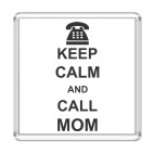 Магнит 6.5 x 6.5 см  Call mom.