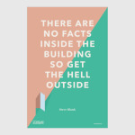 There are no facts inside the building