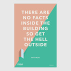 There are no facts inside the building