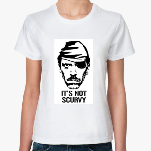 Классическая футболка с принтом House M.D. - It's not Scurvy