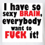 Sexy brain