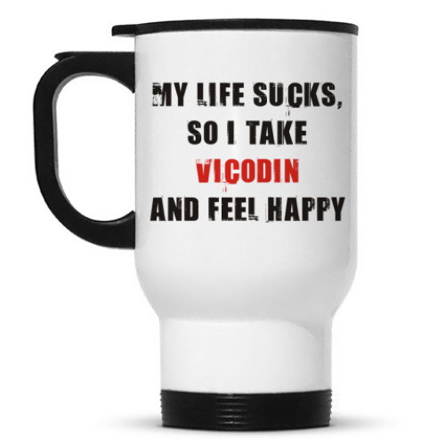 Кружка-термос с принтом 'Принимаю викодин!'