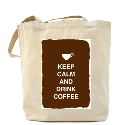 Сумка шоппер с принтом Keep calm and drink coffee