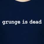 NIRVANA grunge is dead