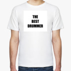  THE BEST DRUMMER