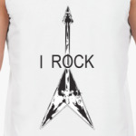  I Rock