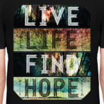 Live. Life. Find. Hope.