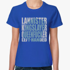 Lannister Queenfucker