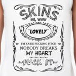 skins