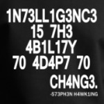Intelligence is the ability to change