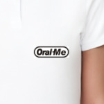 ORAL ME