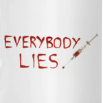 Everybody Lies