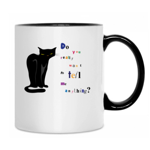 Кружка с принтом Do you really want to tell me anything?