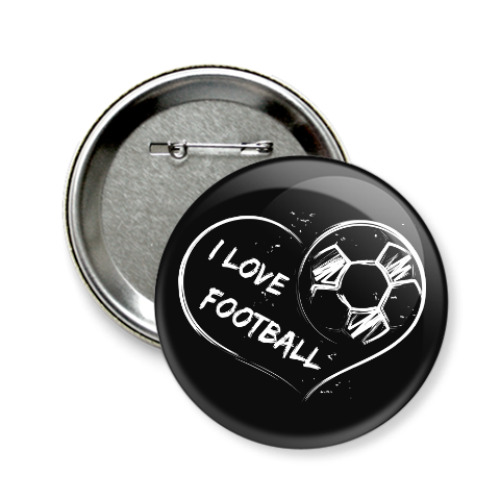 Значок 58мм с принтом Я люблю футбол