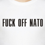  FUCK OFF NATO!