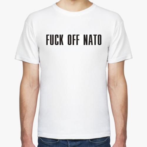 Футболка с принтом  FUCK OFF NATO!