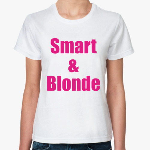 Классическая футболка с принтом  'Smart&Blonde'