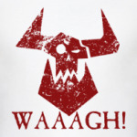 Waaagh!