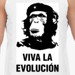 Viva La Evolucion