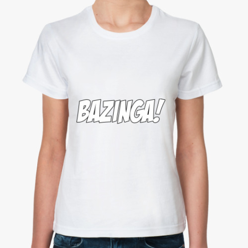 Классическая футболка с принтом  BAZINGA!