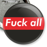 Fuck all