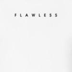 FLAWLESS