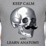 Keep calm & learn anatomy