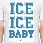  ICE ICE BABY