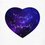 Любовь - это космос, сердце