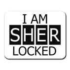 Коврик для мыши  I Am SHER LOCK