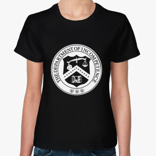 Женская футболка с принтом 'Департамент Некомпетентности'