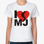   I love MJ