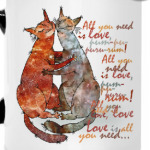 All you need is love.