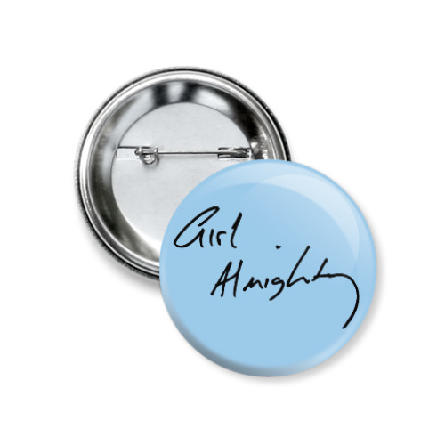 Значок 37мм с принтом Girl Almighty почерком Луи Томлинсона