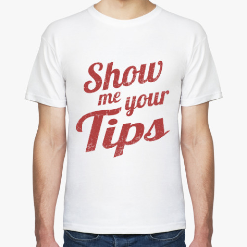 Футболка с принтом Show me your tips