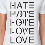 Hate/Love