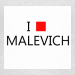 I love MALEVICH