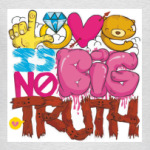 Love Is No Big Truth