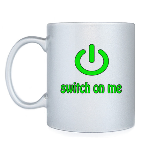 Кружка с принтом Switch on me
