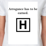 Arrogance