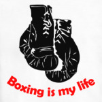 boxing is my life