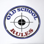 Old school RULES