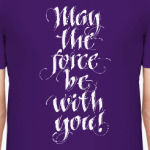 may the force be with you