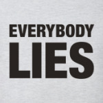 Everybody lies