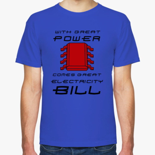 Футболка с принтом Great powet - great electricity bill