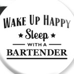 Sleep With A Bartender