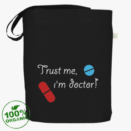 Сумка шоппер с принтом Trust me, i`m doctor