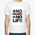 No Music = No Life