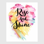 Rise and Shine